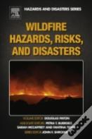 Wildfire Hazards, Risks And Disasters