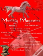 Wildfire Publications Magazine, June 1, 2017 Issue, Edition 2