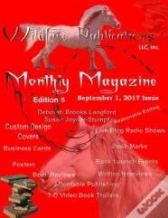 Wildfire Publications Magazine September 1, 2017 Issue, Ed. 5