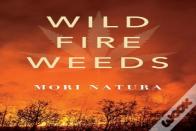 Wildfire Weeds