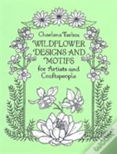 Wildflower Designs And Motifs For Artists And Craftspeople