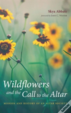 Capa do artigo Wildflowers And The Call To The Altar