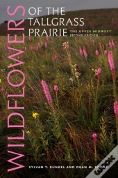 Wildflowers Of The Tallgrass Prairie