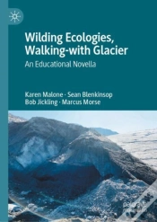 Capa do artigo Wilding Ecologies, Walking-With Glacier