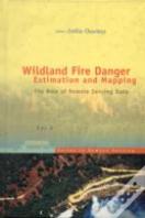 Wildland Fire Danger Estimation And Mapping: The Role Of Remote Sensing Data