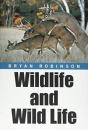 Wildlife And Wild Life - Preview