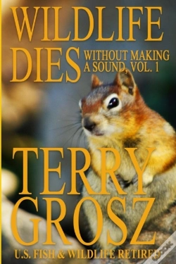 Capa do artigo Wildlife Dies Without Making A Sound, Volume 1