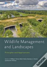 Wildlife Management And Landscapes