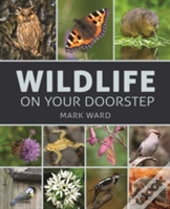 Wildlife On Your Doorstep