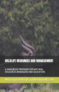 Wildlife Resources And Management