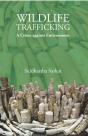 Wildlife Trafficking: A Crime Against Environment - Preview