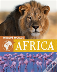 Wildlife Worlds: Africa