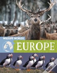 Wildlife Worlds: Europe