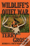 Wildlife'S Quiet War
