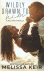 Wildly Drawn To Him - Preview