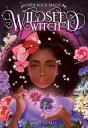 Wildseed Witch (Book 1) - Preview