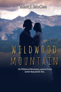 Wildwood Mountain - Preview