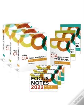 Wiley Cia 2022: Exam Review + Focus Notes + Test Bank Complete Set (2-Year Access)