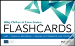 Capa do artigo Wiley Cmaexcel Exam Review 2017 Flashcards : Part 1, Financial Reporting, Planning, Performance, And Control