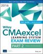 Wiley Cmaexcel Learning System Exam Review 2016: Part 2, Financial Decision Making (1-Year Access) Set - Preview