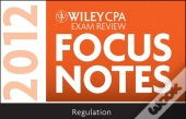 Wiley Cpa Examination Review Focus Notes