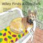 Wiley Finds A Dog Park - Preview