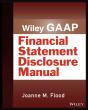 Wiley Gaap: Financial Statement Disclosure Manual - Preview