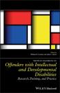 Wiley Handbook On Offenders With Intellectual And Developmental Disabilities - Preview