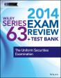 Wiley Series 63 Exam Review 2014 + Test Bank - Preview
