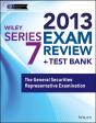 Wiley Series 7 Exam Review 2013 + Test Bank - Preview
