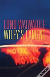 Wiley'S Lament