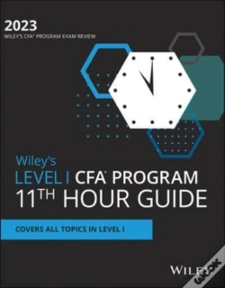 Capa do artigo Wiley'S Level I Cfa Program 11th Hour Final Review Study Guide 2023