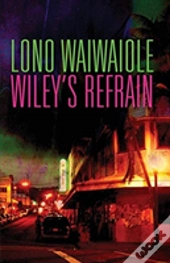 Wiley'S Refrain