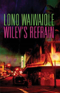 Wiley'S Refrain - Preview