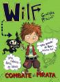 Wilf Combate Al Pirata. Libro 2 - Preview