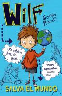 Wilf Salva El Mundo. Libro 1