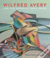 Capa do artigo Wilfred Avery And The Unpredictable Image