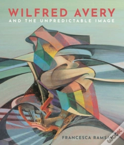 Capa do artigo Wilfred Avery And The Unpredictable Image