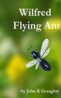 Wilfred Flying Ant - Preview