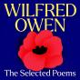 Wilfred Owen: The Selected Poems - Preview