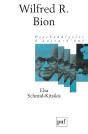 Wilfred R. Bion (3e Édition) - Preview