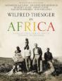 Wilfred Thesiger In Africa - Preview
