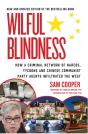 Wilful Blindness - Preview