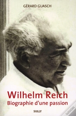 Capa do artigo Wilheim Reich, Biographie D'Une Passion