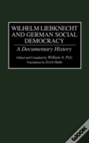 Capa do artigo Wilhelm Liebknecht And German Social Democracy