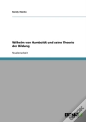 Capa do artigo Wilhelm Von Humboldt Und Seine Theorie Der Bildung