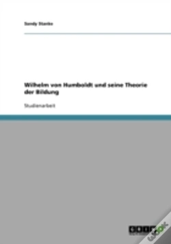 Capa do artigo Wilhelm Von Humboldt Und Seine Theorie Der Bildung