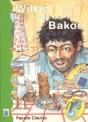 Wilkie And The Bakoo - Preview