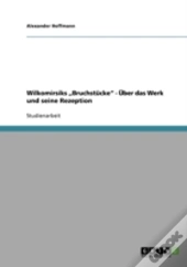 Wilkomirsiks Ã¢Â‚¬Å¾Bruchstucke