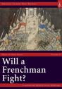Will A Frenchman Fight? - Preview